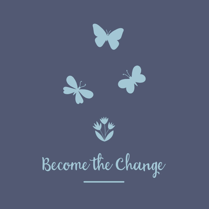 Become the Change